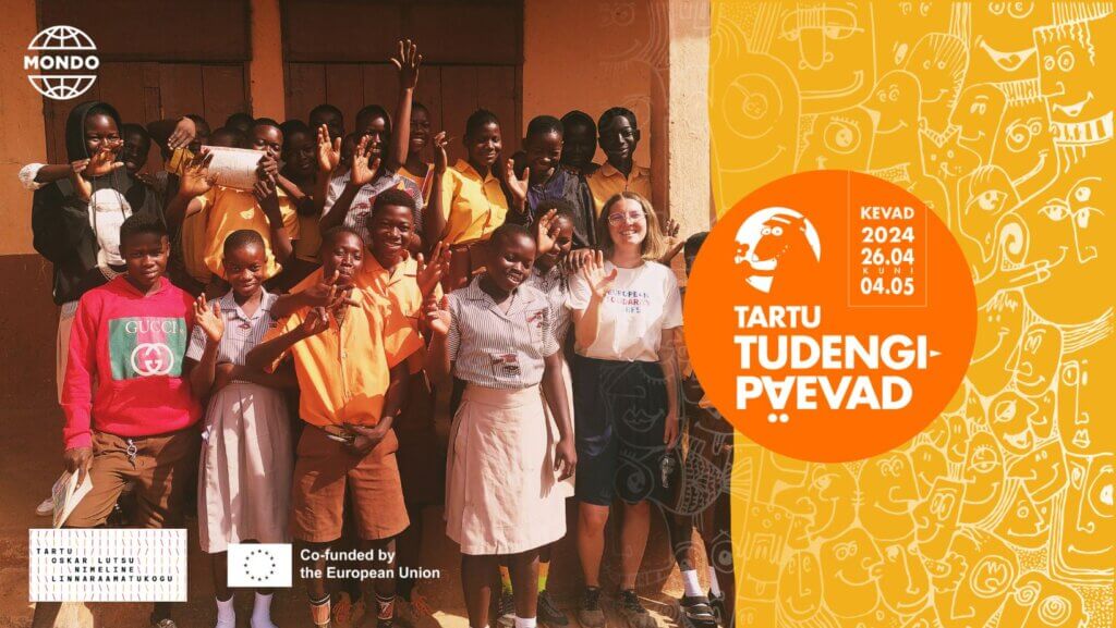 Tartu Tudengipäevadel 27. aprillil jagavad kolm Mondo vabatahtlikku oma lugusid lähetustelt Ghanas, Keenias ja Ugandas. Kolme tunni jooksul kuuleme Eve, Saile j
